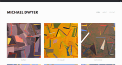 Desktop Screenshot of michaeldwyerart.com